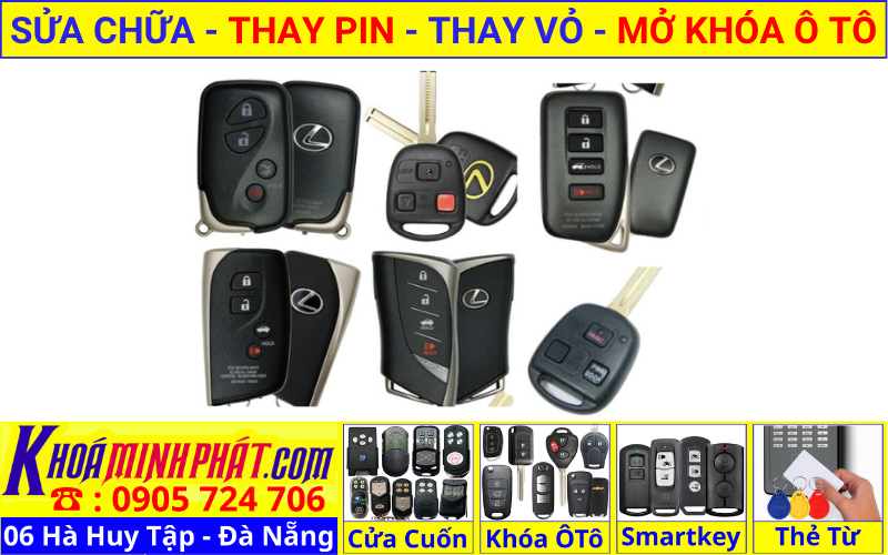 Làm chìa khóa xe ô tô tại Đà Nẵng - thay vỏ thay pin sửa chữa remote smartkey điều khiển xe Lexus RX 300, 500h, 350h, NX, GX 460, LX 600, ES, LS, IS, RC, F, LM