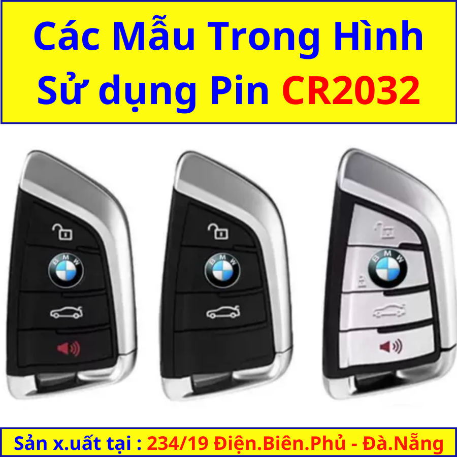 Pin Chìa Khóa Xe Ô Tô BMW X3, BMW X5, BMW X7, 740Li, 5 Series - Pin Cúc Áo CR2032, CR2450 tại 234/ 19 Điện biên phủ đà nẵng CR2032